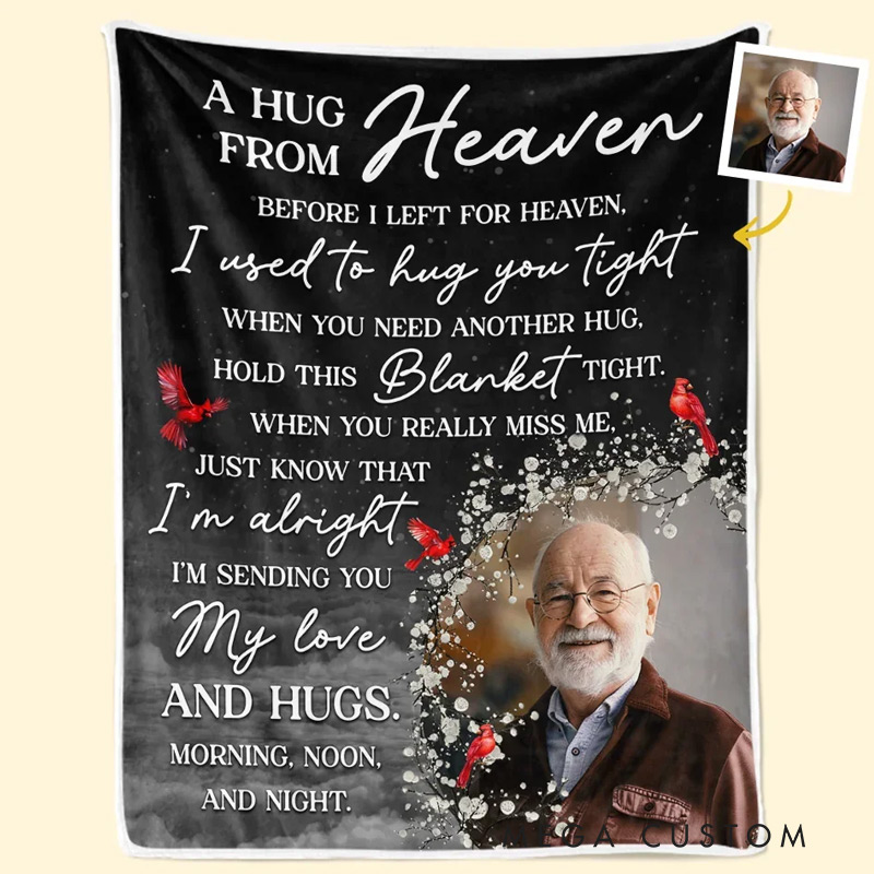 Personalized Photo Memorial Blanket Before I Left For Heaven I Used To Hug You Tight Christmas Sympathy Gifts for Family Members 