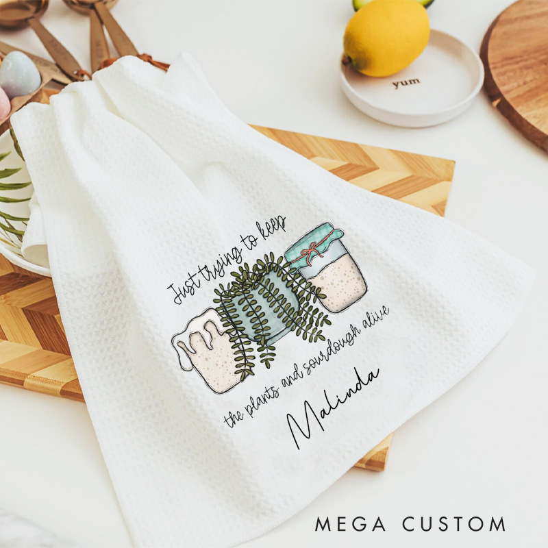 Personalized Just Trying to Keep Baking Kitchen Towel Custom Sourdough Tea Dish Towel Hand Kitchen Towel Gift for Baking Lover