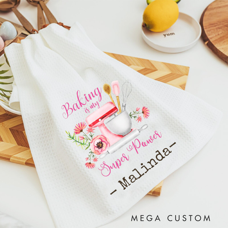 Personalized Baking is My Super Power Kitchen Towel Kitchen Mixer Tea Towel Baking Mixer Flour Sack Dish Towel for Baking Lover Gift