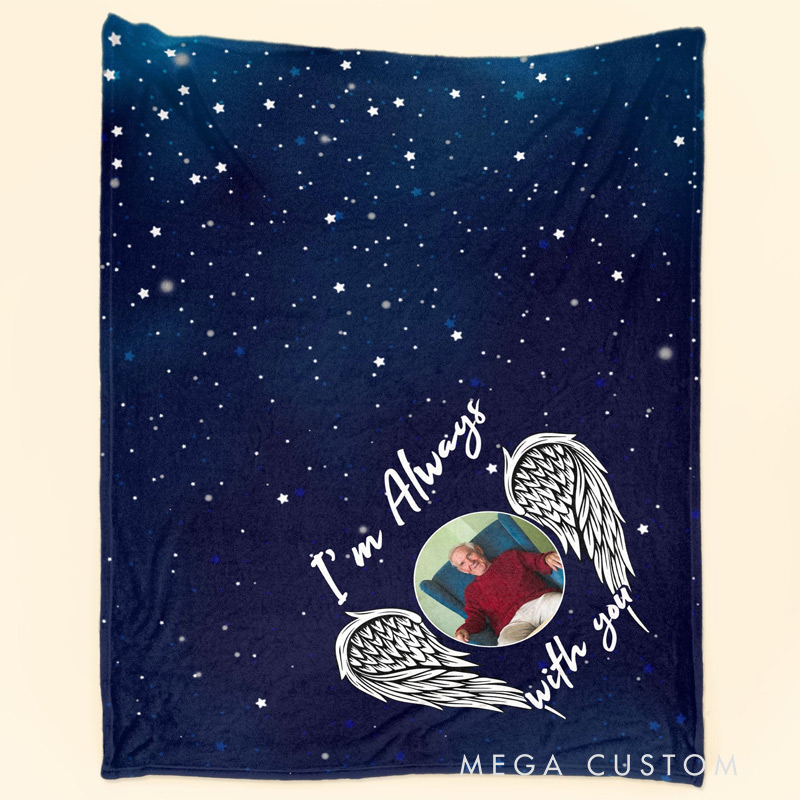 Personalized Photo Memorial Blanket I'm Always With You Memorial Gifts Sympathy Gift for Family Members