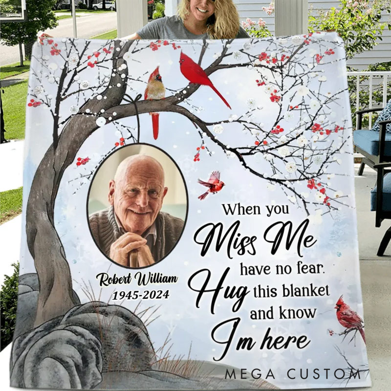 Personalized When You Miss Me Have No Fear Photo Memorial Blanket Custom Photo Throw Blanket Sympathy Gift for Loss of Loved One