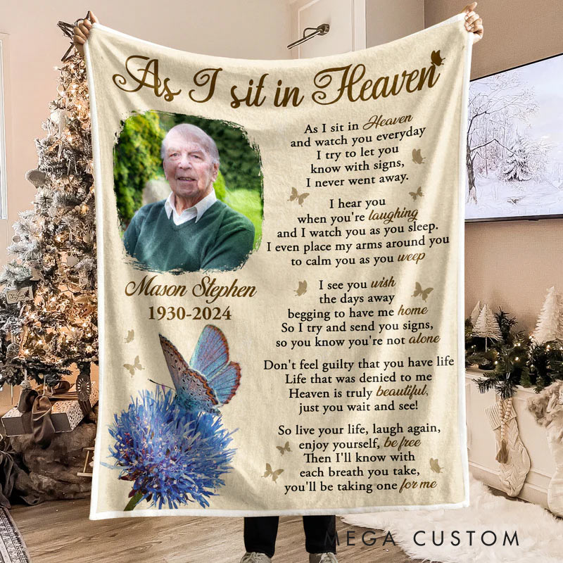 Personalized As I Sit In Heaven Photo Blanket Custom Photo Memorial Throw Blanket Sympathy Gift for Loss of Loved One