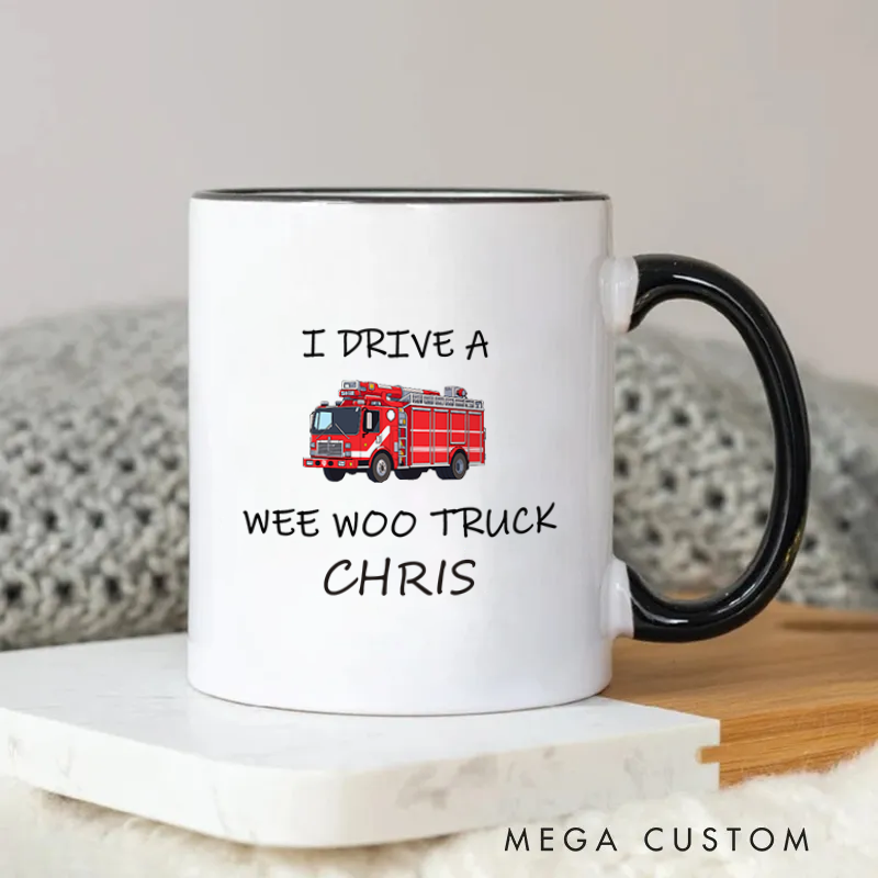 Personalized I Drive a Wee Woo Truck design perfect gift for fire truck enthusiasts for firefighter