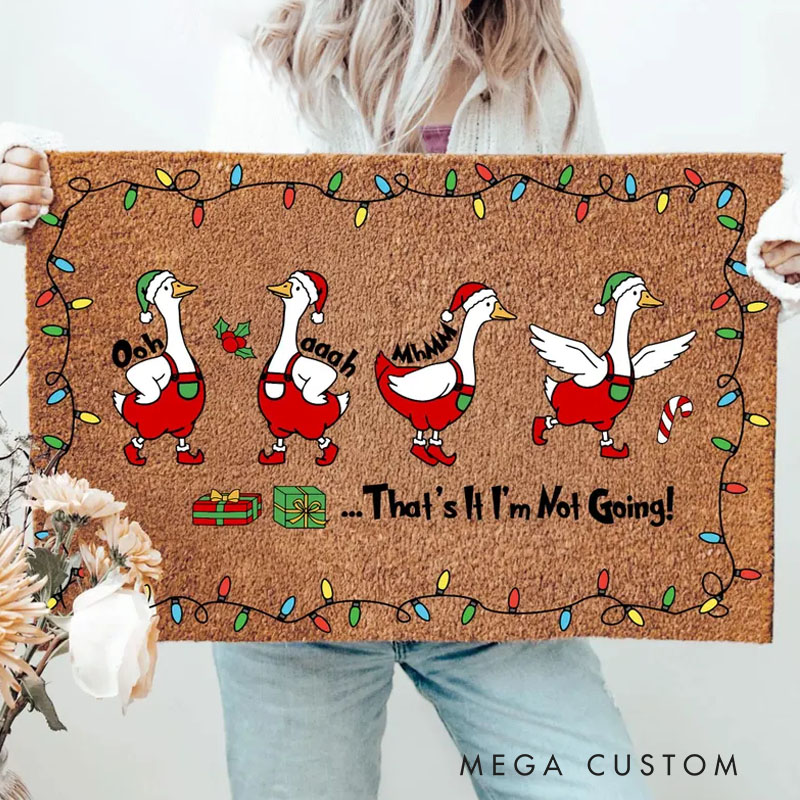 Personalized That's It I'm Not Going Doormat Goose Welcome Door Mat Funny Holiday Welcome Mat With Santa Hat Green Inspired Doormat Christmas Porch