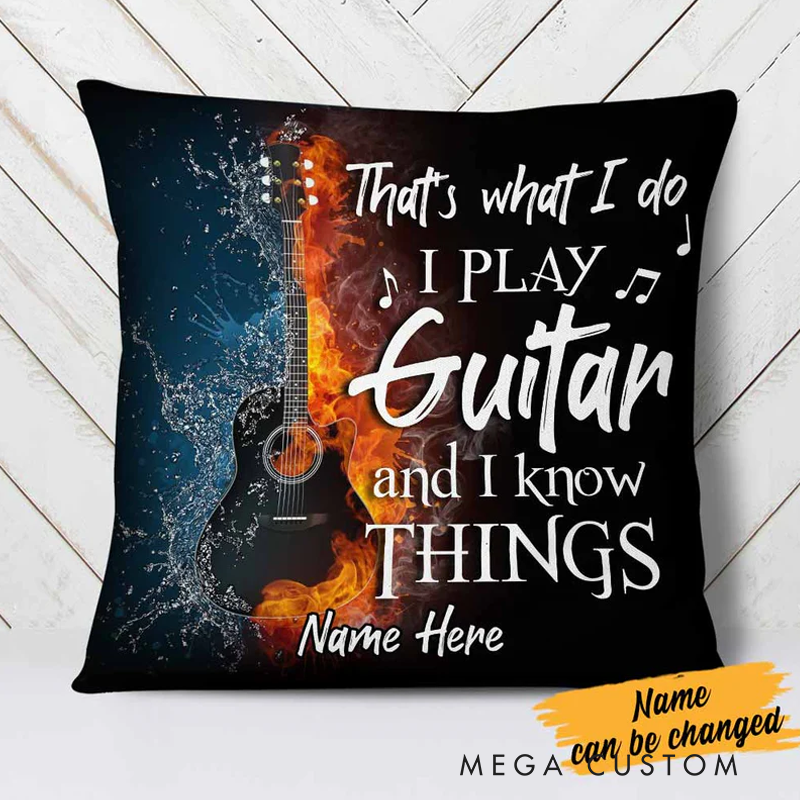Personalized Name Throw Pillow That's What I Do I Play Guitar and I Know Things Pillow for Music Lover Guitar Lovers Custom Gift