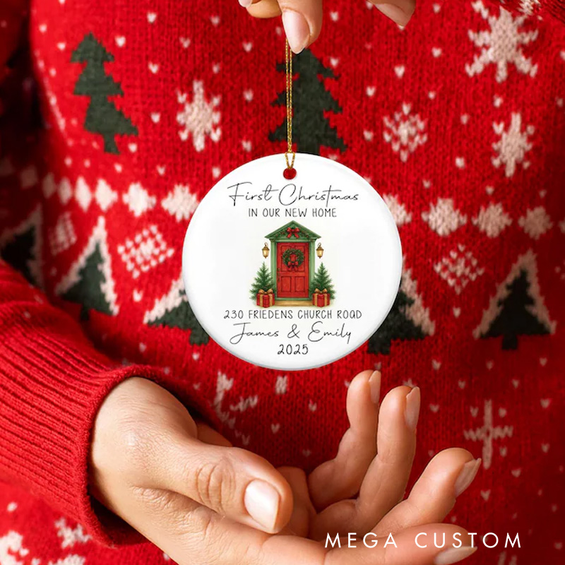 Personalized New Home Ornament New Home Christmas Ornament 2025 First Christmas in Our New Home Ornament Happy New Home Gift New Home Decor
