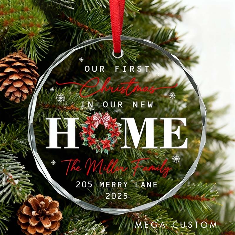 Personalized New Home Ornament New Home Christmas Glass Ornament Our First Christmas in Our New Home New Home Tree Decor New Address Ornament Gifts