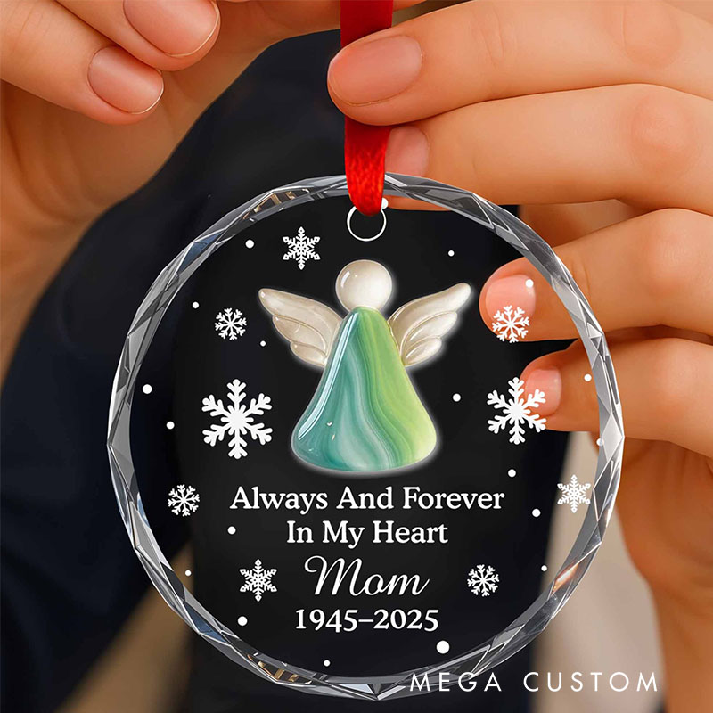 Personalized Circle Glass Ornament Always And Forever In My Heart Angel Ornament Gift for Loss of Family