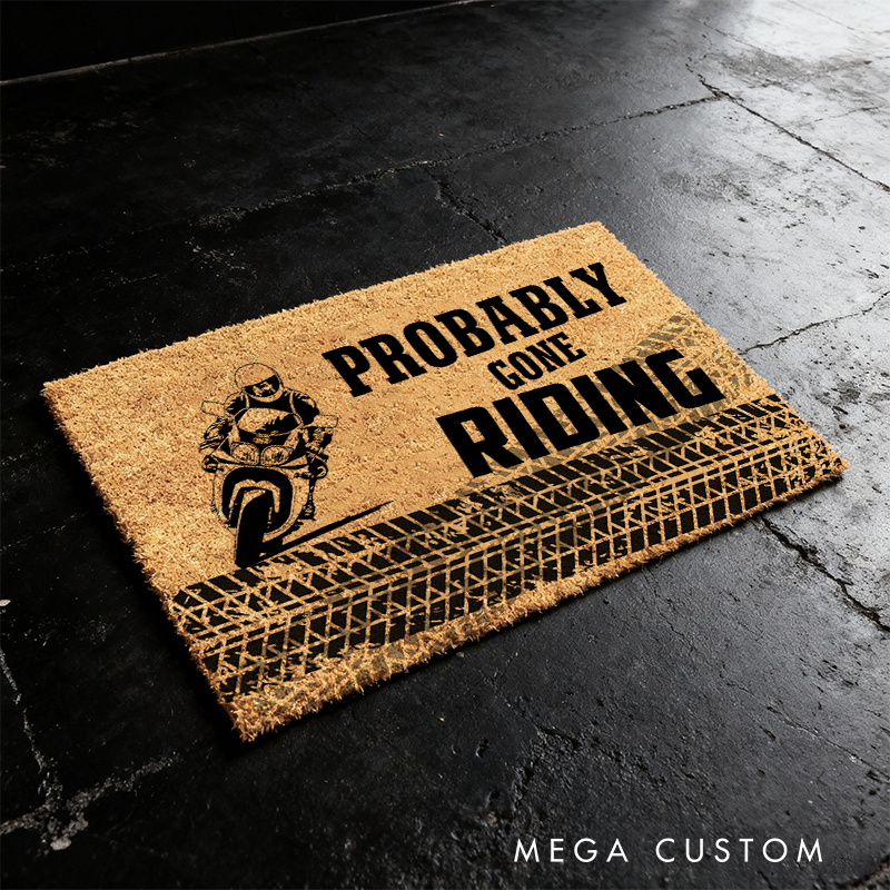 Personalized Probably Gone Riding Doormat with Motorcycle Lover Design Gift 