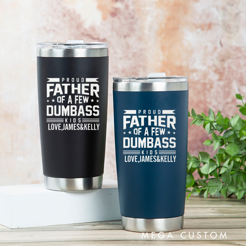 Personalized Engraved Tumbler Custom Stainless Steel Insulated Travel Mug Proud Father of a Few Design Gift for Dad Father's Day