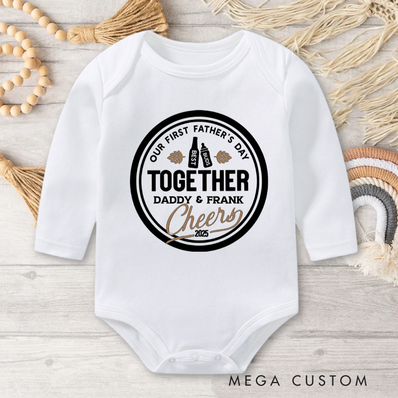 Personalized Our First Father's Day Together Cheers Baby Onesie Father's Day for New Dad Baby