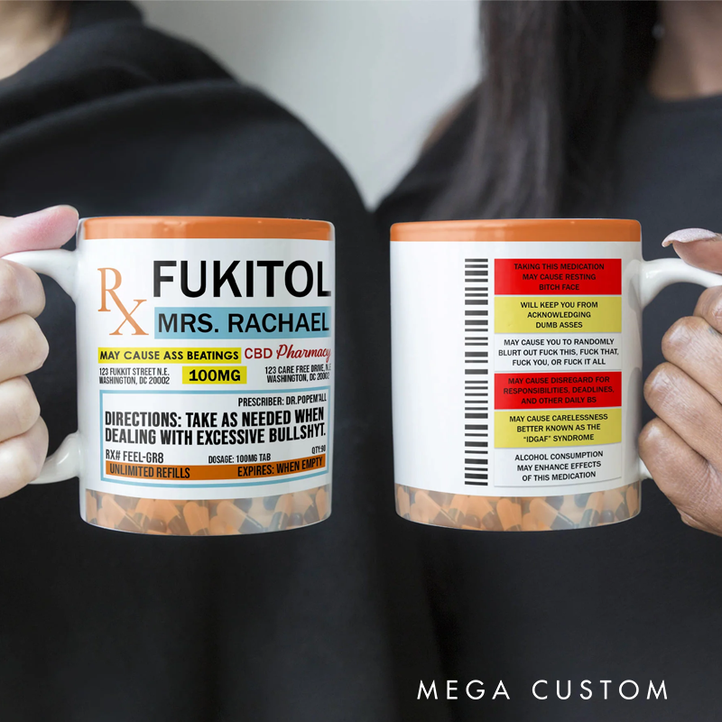 Personalized Humor Sarcasm Mug Custom Fukitol Rx Cup Gifts for Friends Geek Nerd