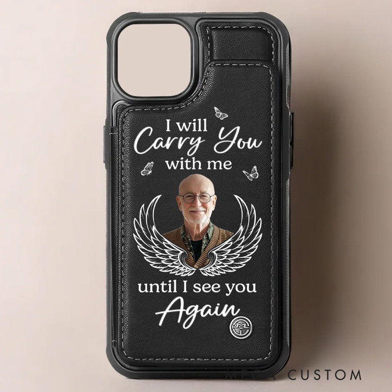 Personalized Photo Leather Flip Wallet Phone Case Memorial Sympathy Gifts for Loss of Loved One I’ll See You In My Dreams Until Then
