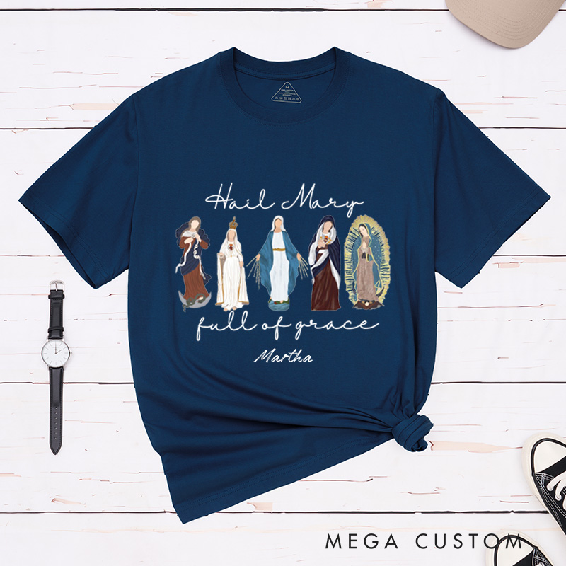 Personalized Blessed Virgin Mary Full of Grace Classic T-Shirt with Name Religious Gift Catholic Gift 