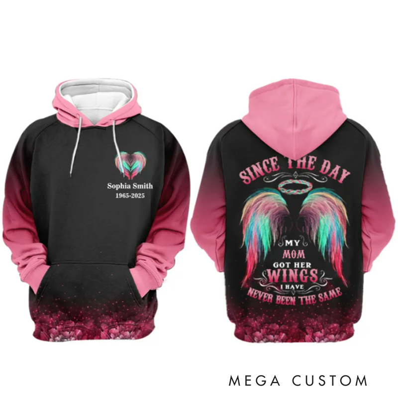 Personalized All Over Print Hoodie Since The Day My Loved ones Got The Wings Sympathy Gift for Loss of Dad