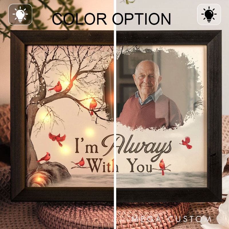 Personalized Photo LED Shadow Box I'm Always With You Memorial Gift