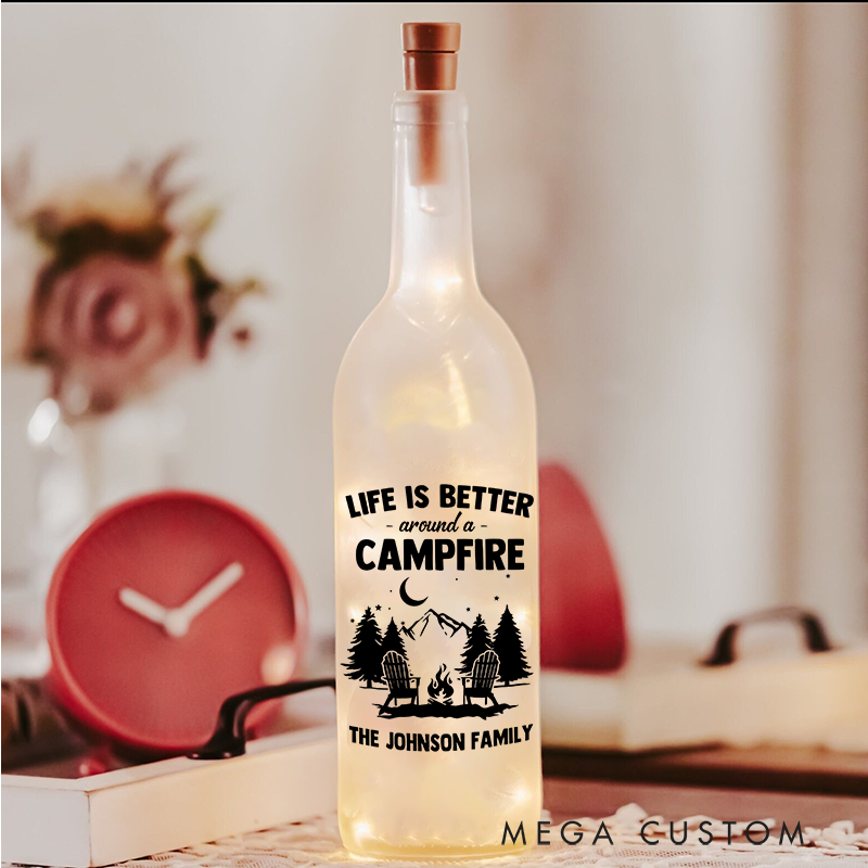 Personalized Life Is Better Around a Campfire Bottle Lamp for Outdoor Enthusiasts Gift for Camping