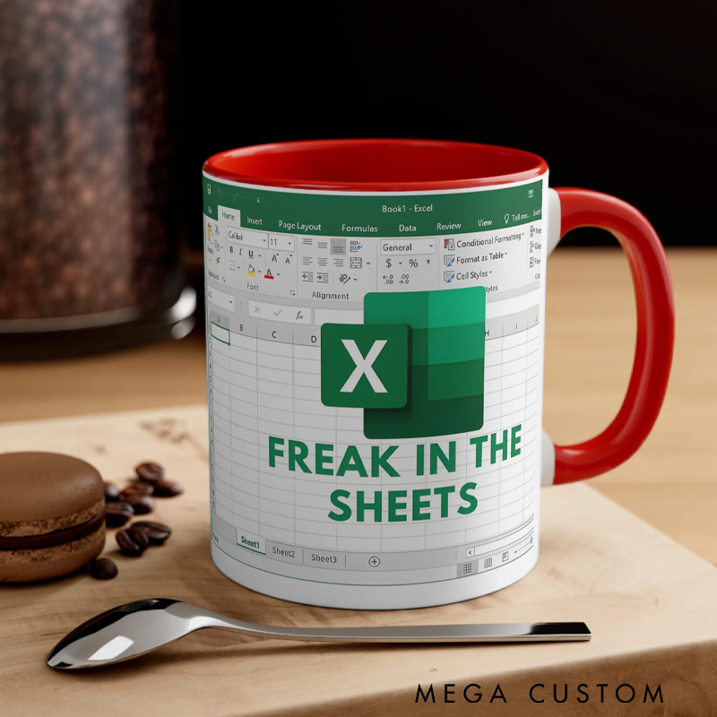 Personalized Freak in the Sheets Excel Mug Funny Coder Coffee Cup Gift Gift for Computer Geek Nerd Lovers