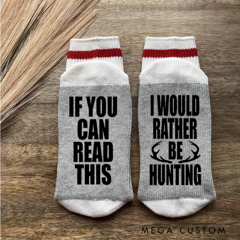 Personalized Rather Be Hunting Socks Hunting Funny Mens Socks Gifts for Dad Husband Grandpa Birthday