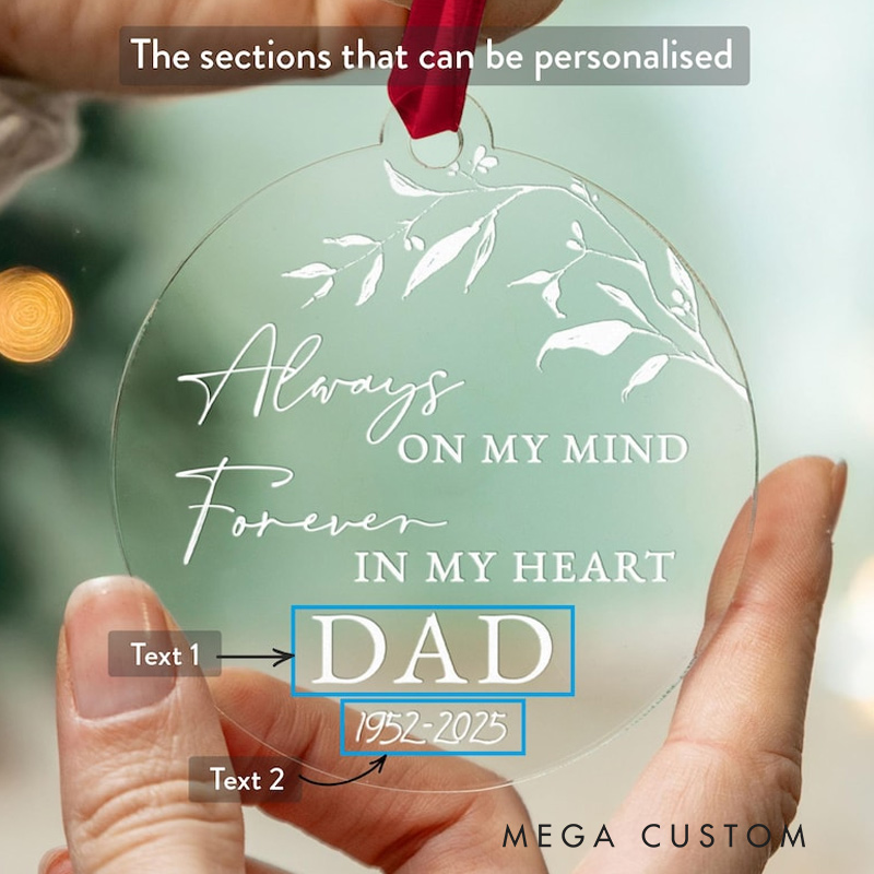 Personalized Christmas Memorial Ornament In Loving Memory of Memorial Bauble Dad Memorial Remembrance Keepsake