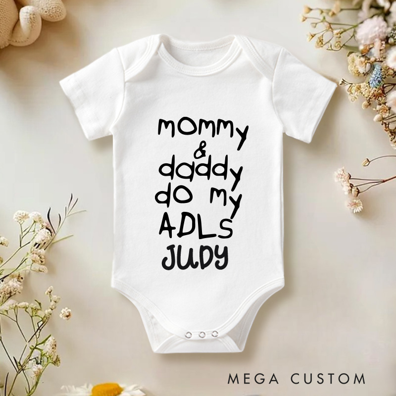 Personalized Mommy and Daddy Do My Adls Baby Onesie Unisex Newborn Baby Gift
