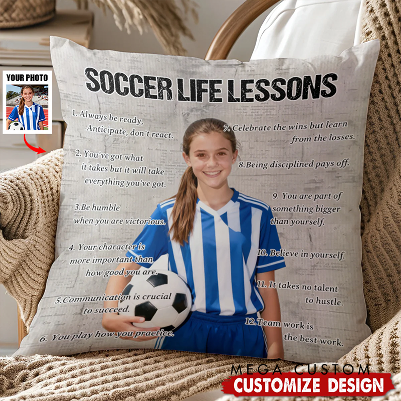 Personalized Soccer Life Lessons Pillow with Custom Photo and Inspirational Quotes