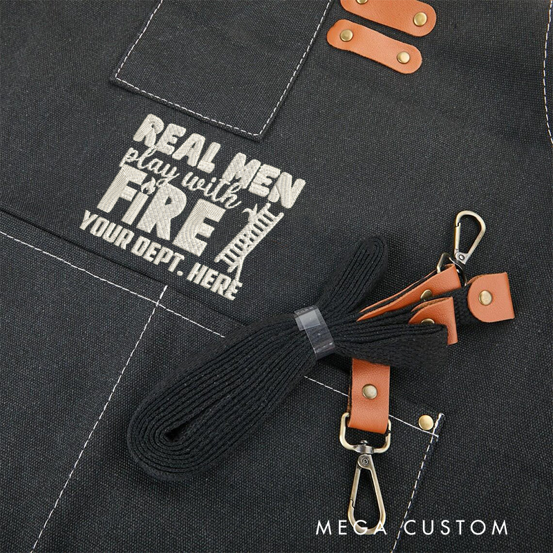 Personalized Firefighter Apron with Custom Embroidered Real Men Play with Fire Gift for Firefighters
