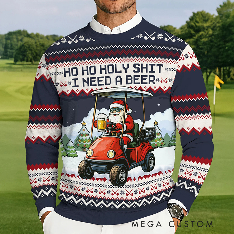 Personalized "Ho Ho Holy Sh*t I Need a Beer" Santa Golf Cart Ugly Sweatshirt for Golf and Beer-Loving Family Members  