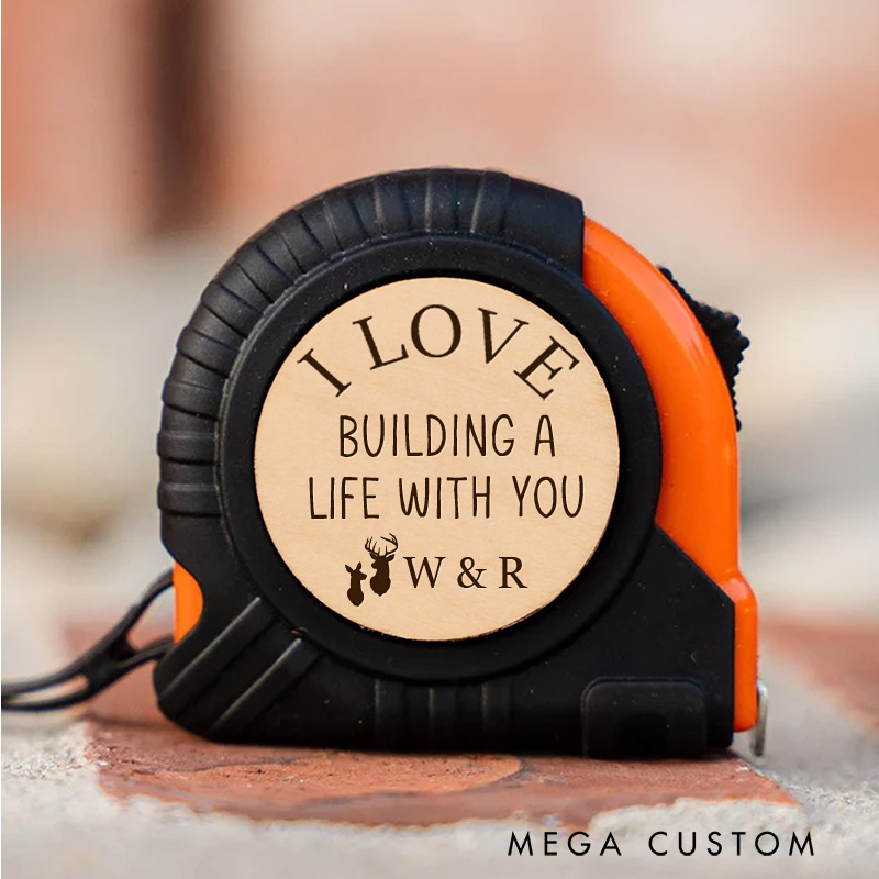 Personalized Custom Tape Measure Engraving I Love Building a Life with You Tape Measure Tool Gifts for Husband Couple