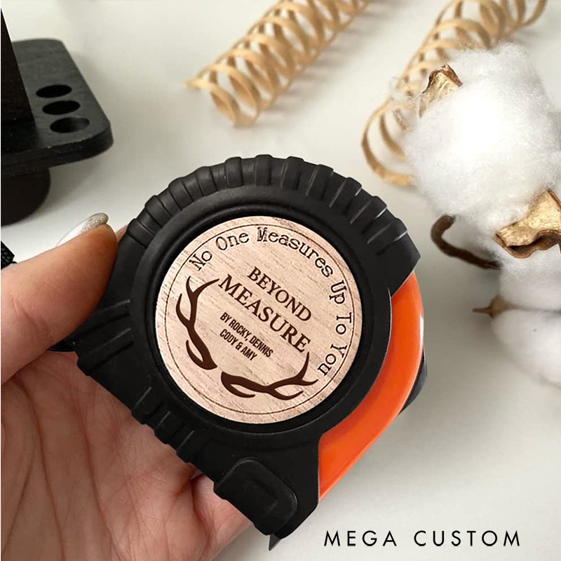 Personalized Custom Tape Measure No One Measures up to You Beyond Measure Engraving Tape Measure Tool Gifts for Husband Dad