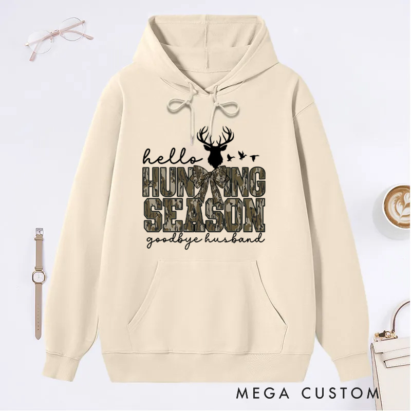 Personalized Hello Hunting Season Goodbye Husband Sweatshirt Hunting Lover Sweater Deer Hunters Hoodie Sweatshirt Outdoor Hunting Lover Hift