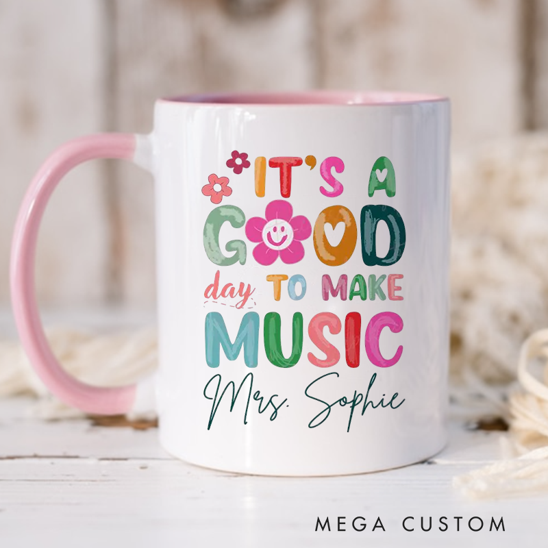 Personalized Name It's a Good to Make Music Mug for Music Lover Mug