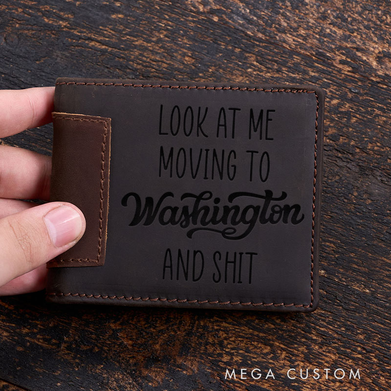 Personalized Leather Wallet Custom Engraved Design Moving To Washington Theme Unique Gift For Him Durable Bifold Wallet With Stylish Engraving