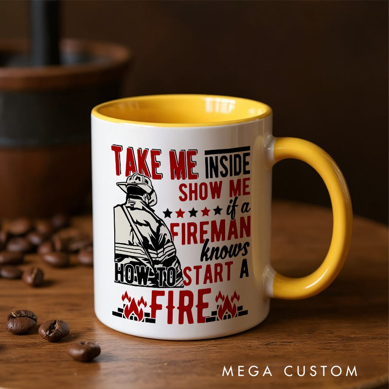 Personalized Firefighter Themed Mug with Custom Name Option and Playful Fireman Quote Unique Gift for Firefighter Enthusiasts