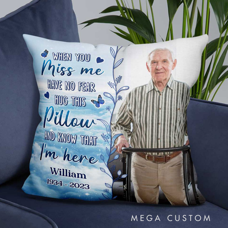 Personalized Photo Pillow When You Miss Me Hug This Pillow Custom Double Sided Pillow Bereavement Gift Sympathy Gift