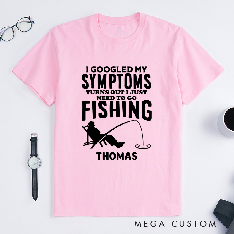 Personalized Fishing T-Shirt Funny Fishing T-Shirt I Googled My Symptoms Design Custom Name Sweatshirt Perfect Gift for Fishing Enthusiasts