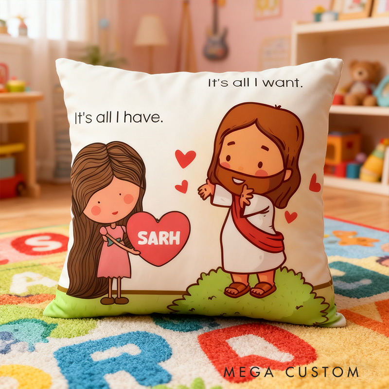 Personalized It's All I Want It's All I Have Jesus Pillow with Custom Name Home Decor Jesus Heart Pillow Religious Christian Gift for Her