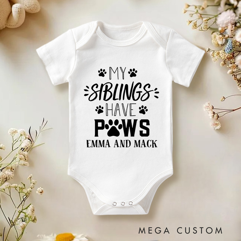 Personalized My Siblings Have Paws Baby Onesie Pet Lover Gift