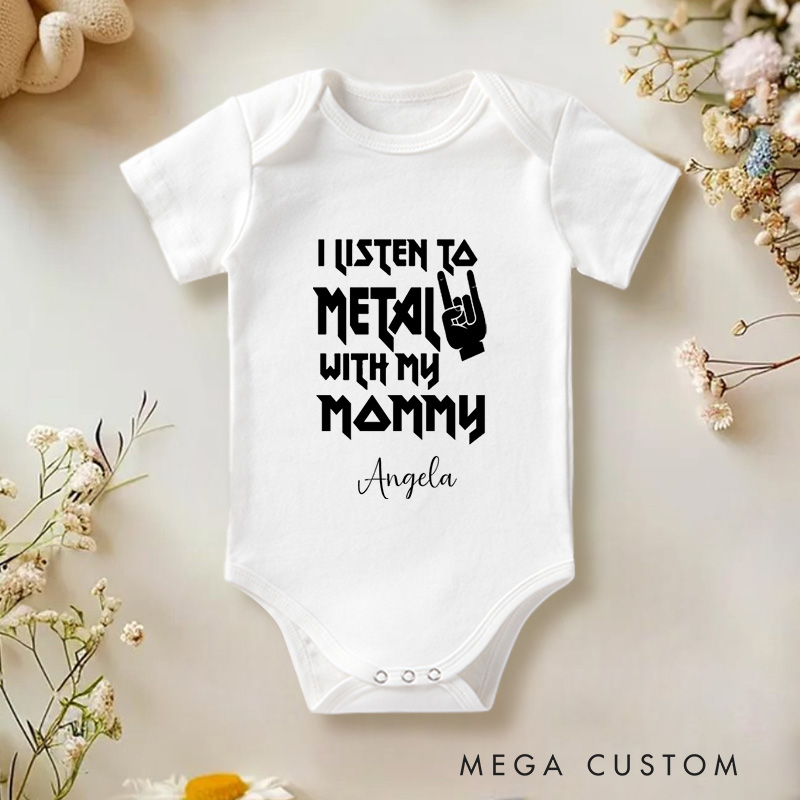 Personalized I Listen to Metal with My Mommy Fun and Edgy Music Baby Onesie