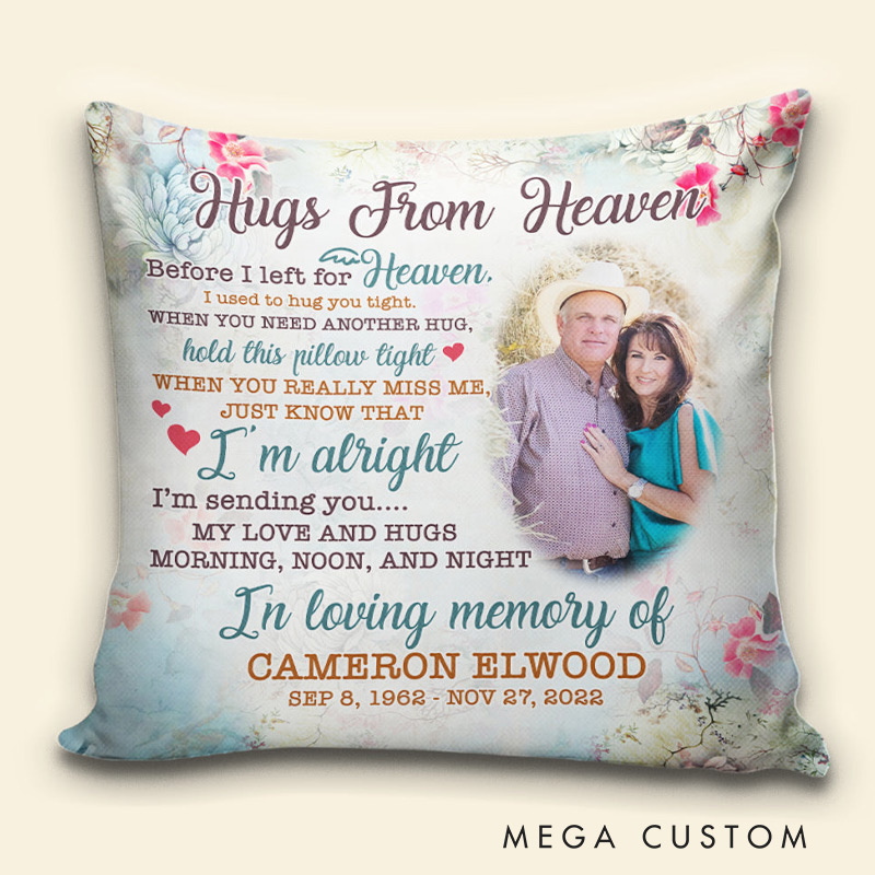 Personalized Memorial Photo Pillow I'm Sending You My Love And Hugs Morning Noon And Night Heaven Pillow Double-Sided Printed Gifts for Loss of Loved One 