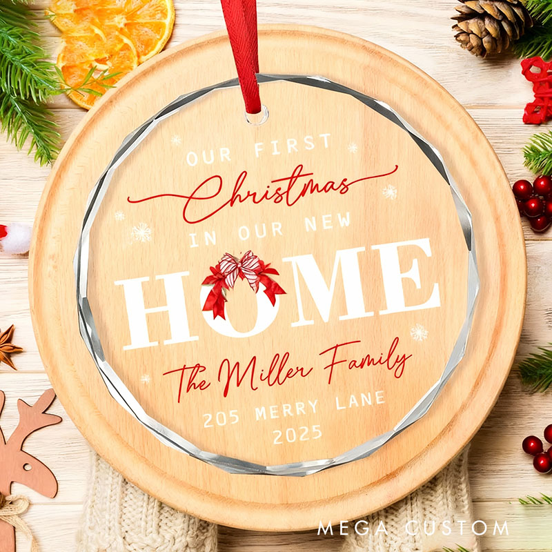 Personalized New Home Ornament New Home Christmas Glass Ornament Our First Christmas in Our New Home New Home Tree Decor New Address Ornament Gifts