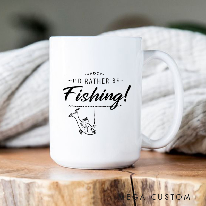 Personalized Fishing Mug Funny Coffee Mug I’d Rather Be Fishing Design Gift for Anglers Perfect for Father’s Day Birthdays or Coffee Lovers