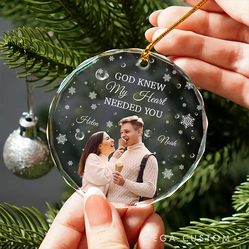 Personalized God Knew My Heart Needed You Couple Christmas Glass Ornament with Custom Name and Photo Romantic Holiday Gift Anniversary Gift for Couple