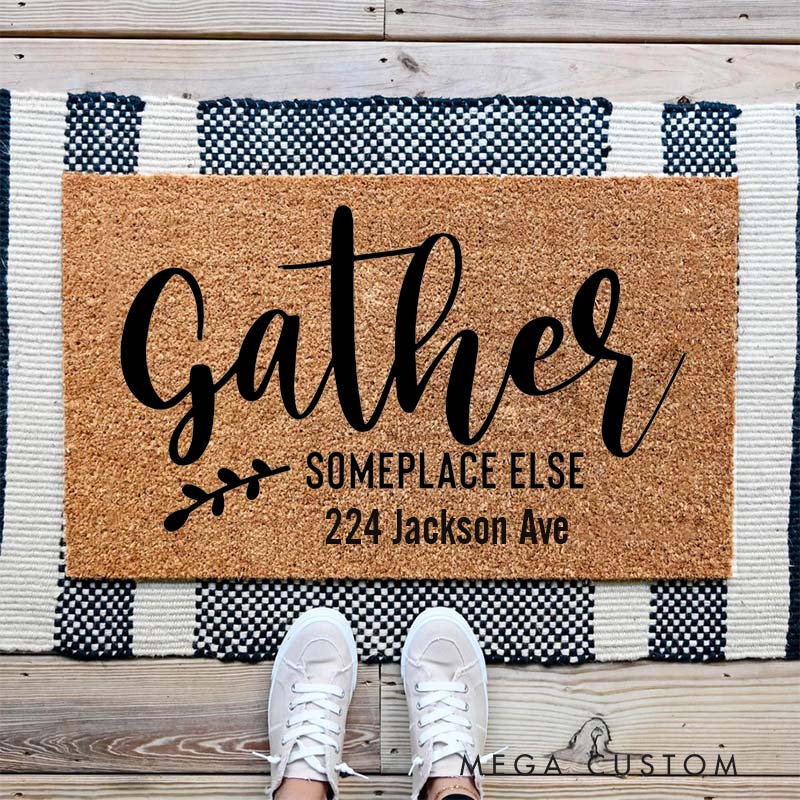 Personalized Gather Someplace Else Welcome Mat Funny Doormat Fall Front Porch Decor Farmhouse Fall Door Mat New Home Gift Housewarming Gifts