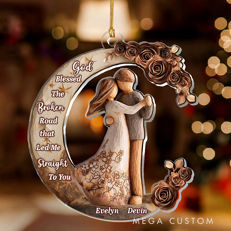 Personalized God Blessed the Broken Road that Led Me Straight to You Acrylic Ornament with Custom Name Christian Gift for Couple Valentine's Day Gift