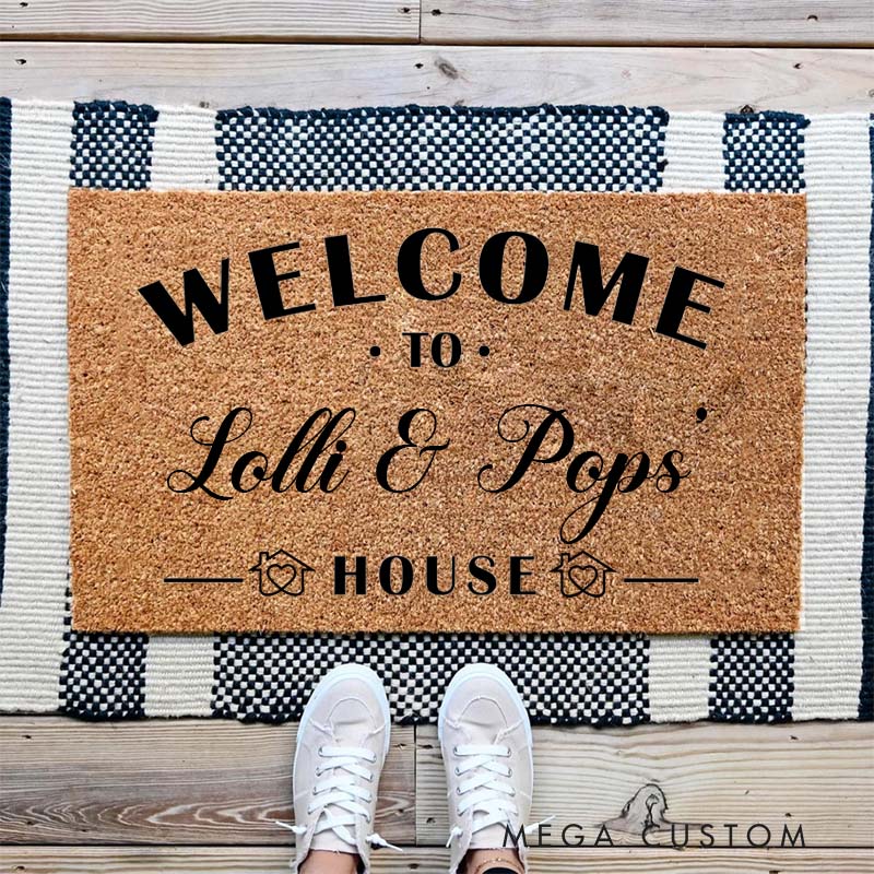 Personalized Welcome To Lolli & Pops’ House Custom House Doormat Durable Coir Rug Elegant Decorative Accent For Entryways Porches Housewarming Gifts