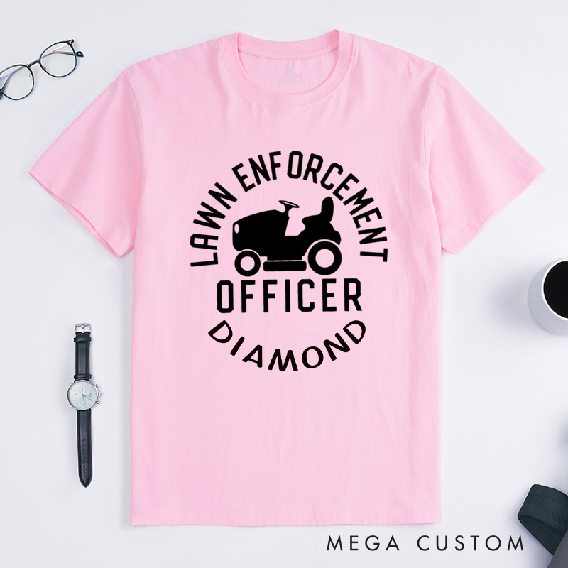 Personalized Lawn Enforcement Officer Classic T-shirts Dad T-Shirt Lawn Guy Shirt Lawn ranger Shirt Gift For Dad Gardener Shirt Gardening Lover Gift