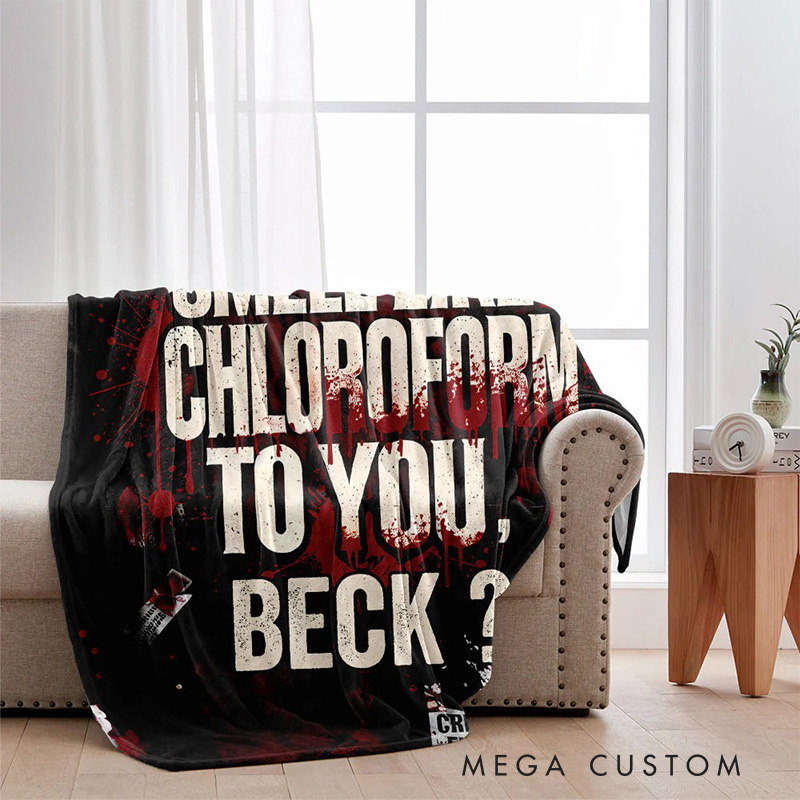 Personalized Smell Like Chloroform Blanket Movie Blanket TV Show Flannel Blanket Movie Blanket with Name for Friends Birthday Gift