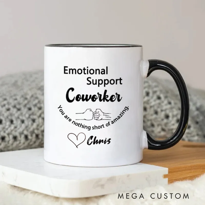 Personalized Emotional Support Coworker Mug Gift for Friends Coworkers