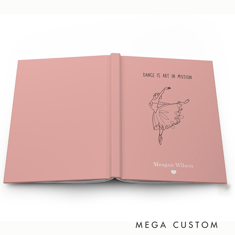 Personalized A5 Dance Is Art In Motion Hardcover Journal Custom Ballerina Notebook Choreography Studio Dancer Gift Recital or Team Gift for Ballerinas